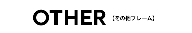 OTHER