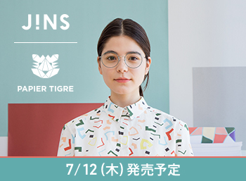 JINS×PapierTigre